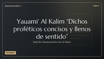 Yauami‘ Al Kalim “Dichos proféticos concisos y llenos de sentido”
