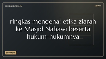 ringkas mengenai etika ziarah ke Masjid Nabawi beserta hukum-hukumnya