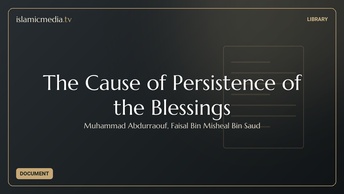 The Cause of Persistence of the Blessings
