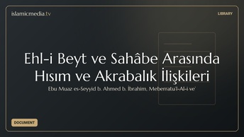Ehl-i Beyt ve Sahâbe Arasında Hısım ve Akrabalık İlişkileri