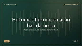 Hukumce hukumcen aikin haji da umra