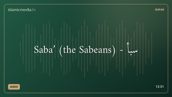 Saba’ (the Sabeans) - سَبَأ