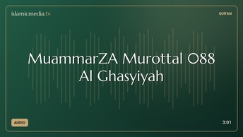 MuammarZA Murottal 088 Al Ghasyiyah
