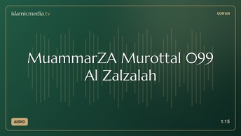 MuammarZA Murottal 099 Al Zalzalah