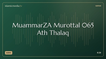 MuammarZA Murottal 065 Ath Thalaq
