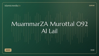 MuammarZA Murottal 092 Al Lail